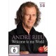 ANDRÉ RIEU-WELCOME TO MY WORLD 2 (DVD)