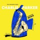 CHARLIE PARKER-UNHEARD BIRD-THE UNISSUED TAKES (2CD)
