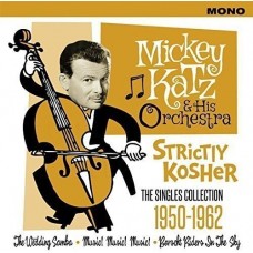 MICKEY KATZ & HIS ORCHESTRA-STRICTLY KOSHER (2CD)