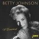BETTY JOHNSON-I DREAMED (2CD)