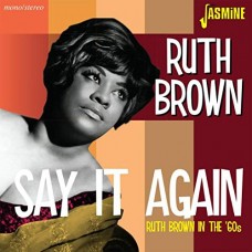 RUTH BROWN-SAY IT AGAIN (CD)