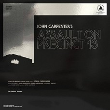 JOHN CARPENTER-ASSAULT ON PRECINCT (12")