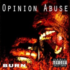 BURN-OPINION ABUSE (CD)