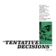MIKEY ERG-TENTATIVE DECISIONS (CD)