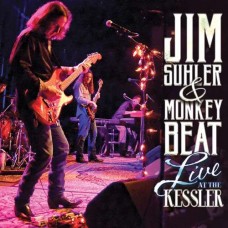 JIM SUHLER & MONKEY BEAT-LIVE AT THE KESSLER (CD)