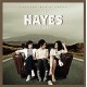 HAYES SISTERS-ANOTHER MAN'S SHOES (CD)