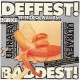 WENDY O WILLIAMS-DEFFEST AND BADDEST (CD)