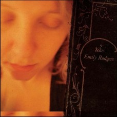EMILY RODGERS-TWO YEARS -DIGI- (CD)