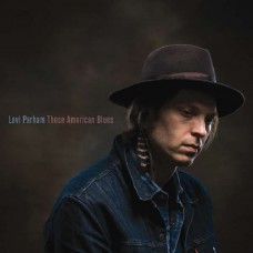 LEVI PARHAM-THESE AMERICAN BLUES (CD)