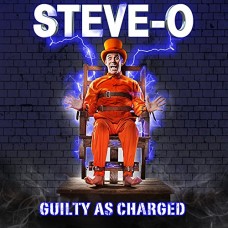 STEVE-O-GUILTY AS CHARGED (CD)