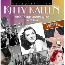 KITTY KALLEN-LITTLE THINGS MEAN A LOT (CD)