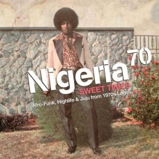 V/A-NIGERIA 70:SWEET TIMES (2LP+CD)