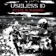USELESS ID-STATE IS BURNING (LP)