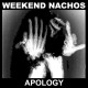 WEEKEND NACHOS-APOLOGY (CD)