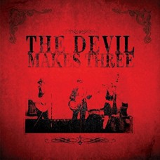 DEVIL MAKES THREE-DEVIL MAKES THREE (CD)