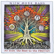NICK MOSS BAND-FROM THE ROOT TO THE.. (2CD)