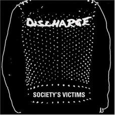 DISCHARGE-SOCIETY'S VICTIMS VOL.1 (2LP)