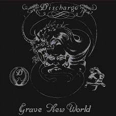 DISCHARGE-GRAVE NEW WORLD (CD)
