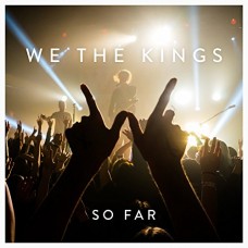 WE THE KINGS-SO FAR (CD)