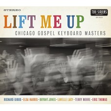 CHICAGO GOSPEL KEYBOARD M-LIFT ME UP (CD)