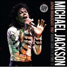 MICHAEL JACKSON-JAPAN BROADCAST 1987 (2CD)