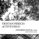 TRISTAN PERICH-COMPOSITIONS: ACTIVE.. (CD)