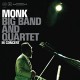 THELONIOUS MONK-BIG BAND AND QUARTET IN.. (2LP)
