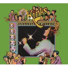 KINKS-EVERYBODY'S IN SHOWBIZ (2CD)