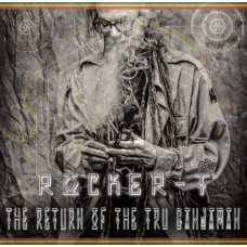 ROCKER-T-RETURN OF THE TRUE.. (CD)