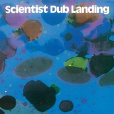 SCIENTIST-DUB LANDING (LP+CD)