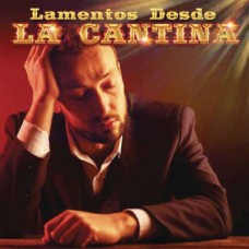 V/A-LAMENTOS DESDE LA CANTINA (CD)