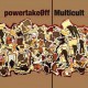 MULTICULT/POWER TAKE OFF-SPLIT -LTD- (7")