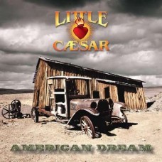 LITTLE CAESAR-AMERICAN DREAM (CD)