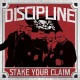 DISCIPLINE-STAKE YOUR CLAIM (LP)