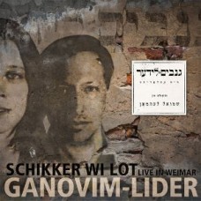 SCHIKKER WI LOT-GANOVIM-LIDER - LIVE IN.. (CD)
