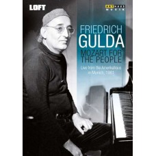 FRIEDRICH GULDA-MOZART FOR THE PEOPLE (DVD)