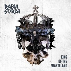 RABIA SORDA-KING OF THE WASTELAND (CD)