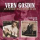 VERN GOSDIN-OUT OF MY HEART/NICKELS.. (CD)