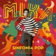 MIKA-SINFONIA POP (2CD+DVD)
