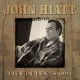JOHN HIATT-LIVE IN TEXAS 1994 (2CD)