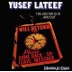 YUSEF LATEEF-DOCTOR IS IN..AND OUT (LP)
