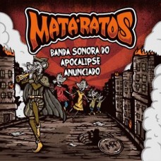 MATA-RATOS-BANDA SONORA DO APOCALIPSE ANUNCIADO (LP)