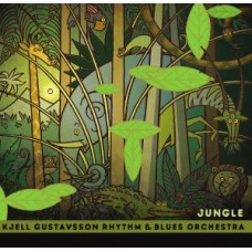 KJELL GUSTAVSSON & THE RHYTHM-JUNGLE (CD)