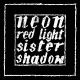 NEON-RED LIGHT -LTD- (12")