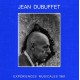 JEAN DUBUFFET-EXPERIENCES MUSICALES.. (2LP)