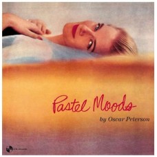 OSCAR PETERSON-PASTEL MOODS (LP)