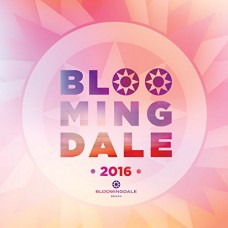 V/A-BLOOMINGDALE 2016 (CD)