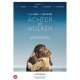 FILME-ACHTER DE WOLKEN (DVD)