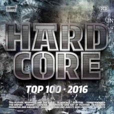 V/A-HARDCORE TOP 100 2016 (2CD)