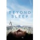 FILME-BEYOND SLEEP (DVD)